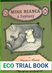 Miss Bianca (The Rescuers, #2)