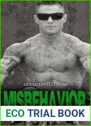 Misbehavior (Death Dwellers MC, #3)