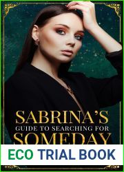 Sabrina|s Guide to Searching for Someday (Guiding, #3)