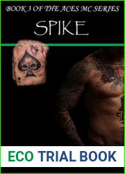 Spike (Aces MC, #3)