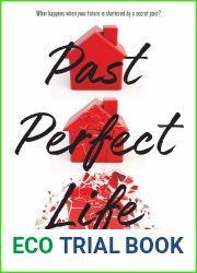 Past Perfect Life