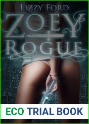 Zoey Rogue (Incubatti, #1)