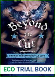 Beyond the Cut (Sinner|s Tribe Motorcycle Club, #2)