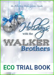 Holidays with the Walker Brothers (Alluring Indulgence, #4)