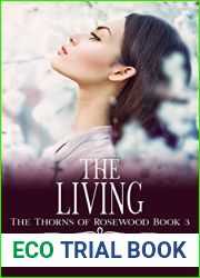 The Living (The Thorns of Rosewood #3)