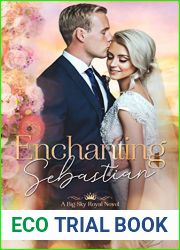Enchanting Sebastian (Big Sky Royal #1)