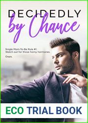Decidedly By Chance (By the Bay, #5)