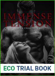 Immense Tension (Southern Chaotic|s MC Book 3)