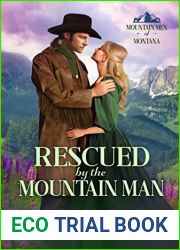 Rescued by the Mountain Man (Mountain Men of Montana, #1)