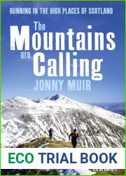 The Mountains are Calling: Running in the High Places of Scotland