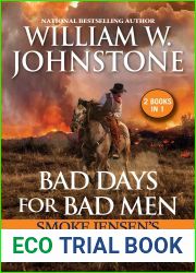Bad Days for Bad Men: Smoke Jensen|s American Justice