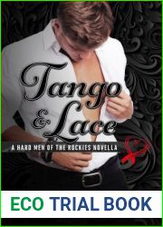 Tango and Lace (Colorado Heartthrobs, #2; The Hard Men of the Rockies)