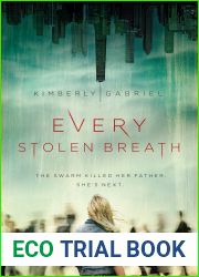 Every Stolen Breath