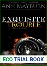 Exquisite Trouble (Iron Horse MC, #1)