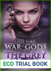 The Grey God (War of Gods, #4)