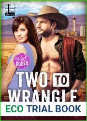 Two To Wrangle (Hotel Rodeo, #2)