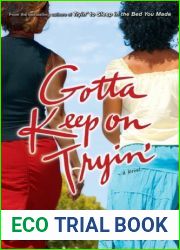 Gotta Keep on Tryin|