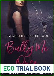 Bully Me Once (Invern Elite Prep School, #1)