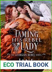 Taming His Rebel Lady (Georgian Rebel, #2)