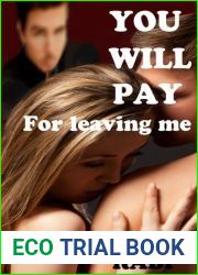 For Leaving Me (You Will Pay, #1)
