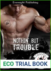 Nothin| But Trouble (The Grizzly MC, #4)
