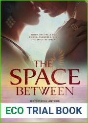 The Space Between (The Book of Phoenix, #1)