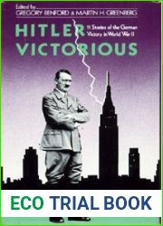 Hitler Victorious: Eleven Stories of the German Victory in World War II
