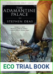 The Adamantine Palace (The Memory of Flames, #1)