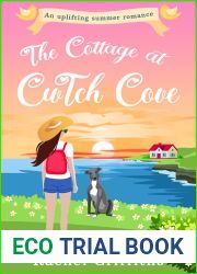 The Cottage at Cwtch Cove (Cwtch Cove, #4)