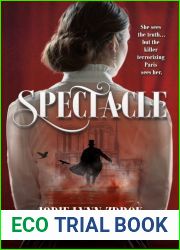 Spectacle (Spectacle, #1)