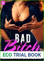 Bad Bitch (Bad Bitch, #1)