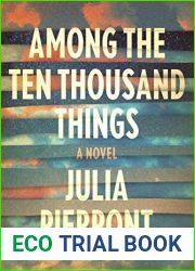 Among the Ten Thousand Things