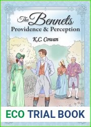 The Bennets: Providence and Perception