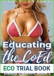 Educating the Coed: Daddy|s Harem, Book 1