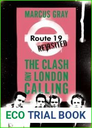 Route 19 Revisited: The Clash and London Calling
