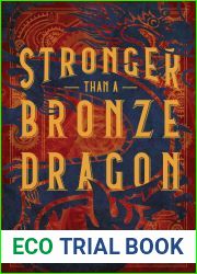 Stronger Than a Bronze Dragon