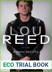 Lou Reed: A Life