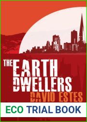 The Earth Dwellers (The Dwellers #4; Country Saga #4 )