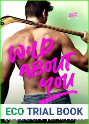 Wild About You (Wildcat Hockey, #2)