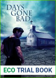 Days Gone Bad (Vesik, #1)