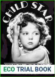 Child Star: An Autobiography