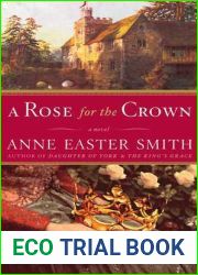A Rose for the Crown