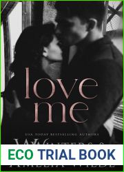 Love Me (Love The Way, #3)