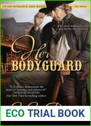 Her Bodyguard (Steam! Romance and Rails, #1)