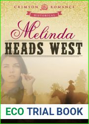 Melinda Heads West