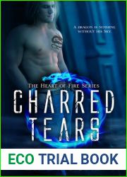 Charred Tears (Heart of Fire, #2)