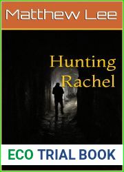 Hunting Rachel: An Erotic Horror Story (A Detective Almond Erotic Horror Story Book 1)