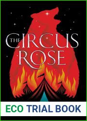 The Circus Rose