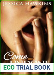 Come Undone (The Cityscape, #1)