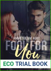 Fool for You (Made for Love, #4)